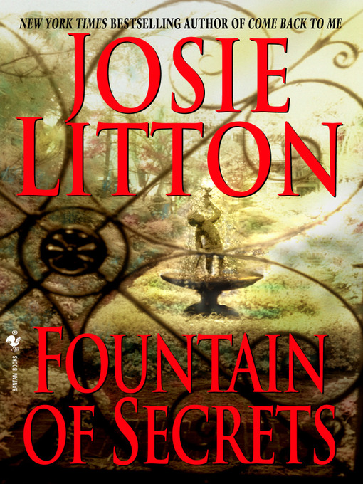Title details for Fountain of Secrets by Josie Litton - Available